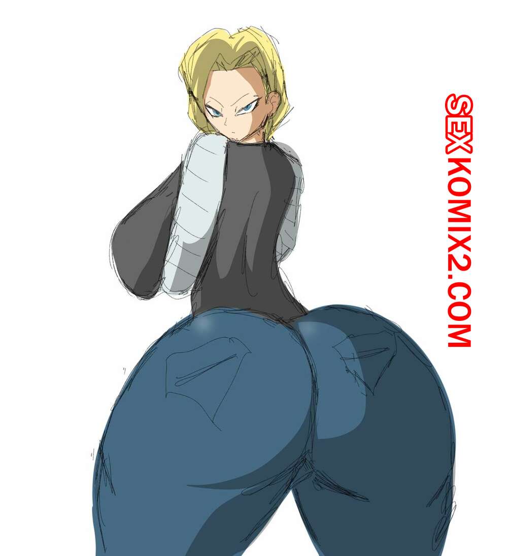 Порно комикс Dragon Ball. Андроид 18 любит черные члены. Android 18 Blacked Comics. ZDaddyEcchi.