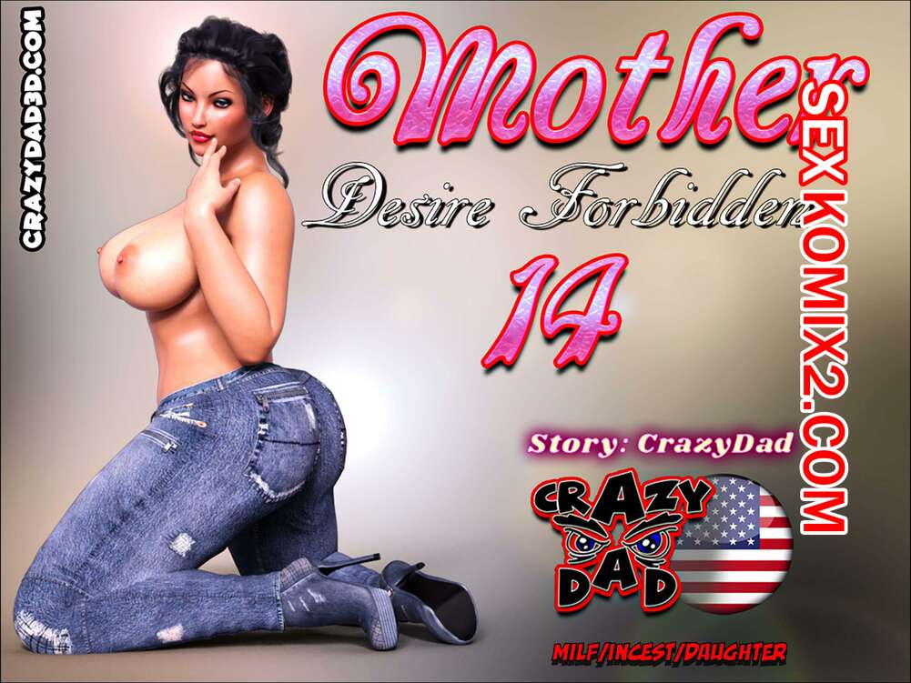 Порно комикс Мама. Запретное желание. Часть 14. Mother Desire Forbidden. CrazyDad3D