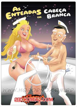 Порно комикс Падчерицы. Часть 7. As Enteadas. HQPorno