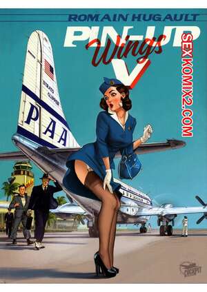Порно комикс Pin Up Wings 5. Romain Hugault.