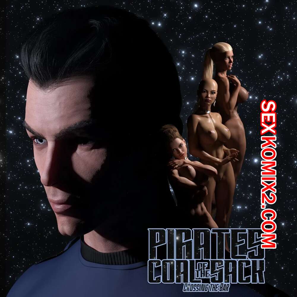 Порно комикс Пираты Угольного Мешка. Часть 25. Pirates of the Coal Sack. DangerousLines.