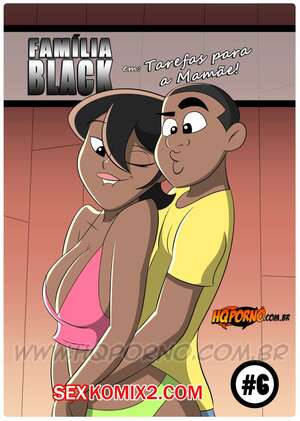 Порно комикс Семейка черных. Часть 8. Familia Black. HQporno