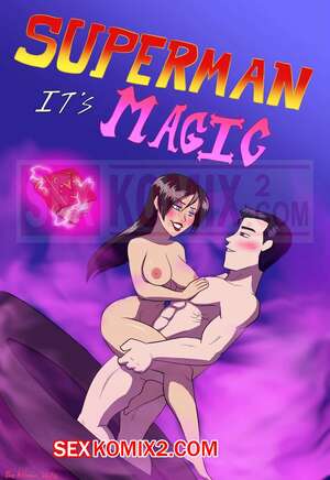 Порно комикс Супермен. Это магия. Superman. Its Magic. The Arthman