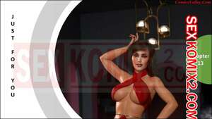 Порно комикс 3D Только для тебя. Часть 13. Just For You. MandoLogica