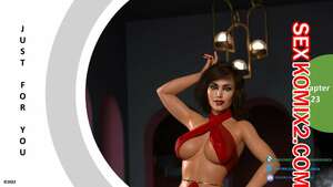 Порно комикс 3D Только для тебя. Часть 23. Just For You. MandoLogic