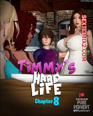 Порно комикс Тяжелая жизнь Тимми. Часть 8. Timmys Hard Life. Pure Pervert